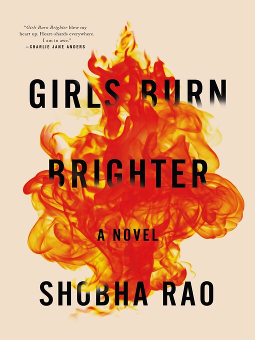 Title details for Girls Burn Brighter by Shobha Rao - Wait list